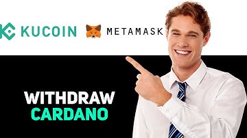 How To Withdraw Cardano From Kucoin To Metamask 2025