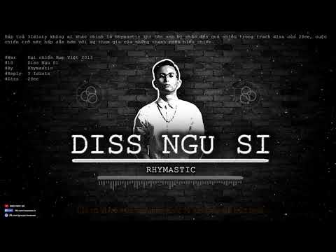 Diss Ngu Si - Rhymastic diss 2See [Video Lyrics Weo Remake] [#10 War2013]