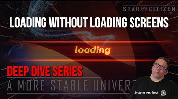 Loading Without Loading Screens - System Architect Weighs In - Deep Diving a More Stable Universe
