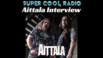 Aittala Super Cool Radio Interview
