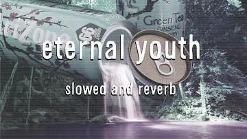 rude - eternal youth (slowed+reverb)