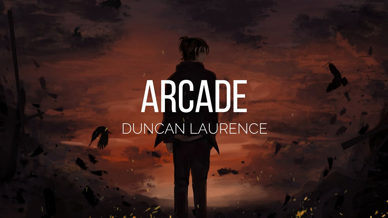 Duncan laurence arcade. Arcade duncan laurence. arcade duncan laurence перевод. arcade lyrics. arcade duncan laurence текст.