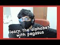 Learn the Alphabet With Pegasus