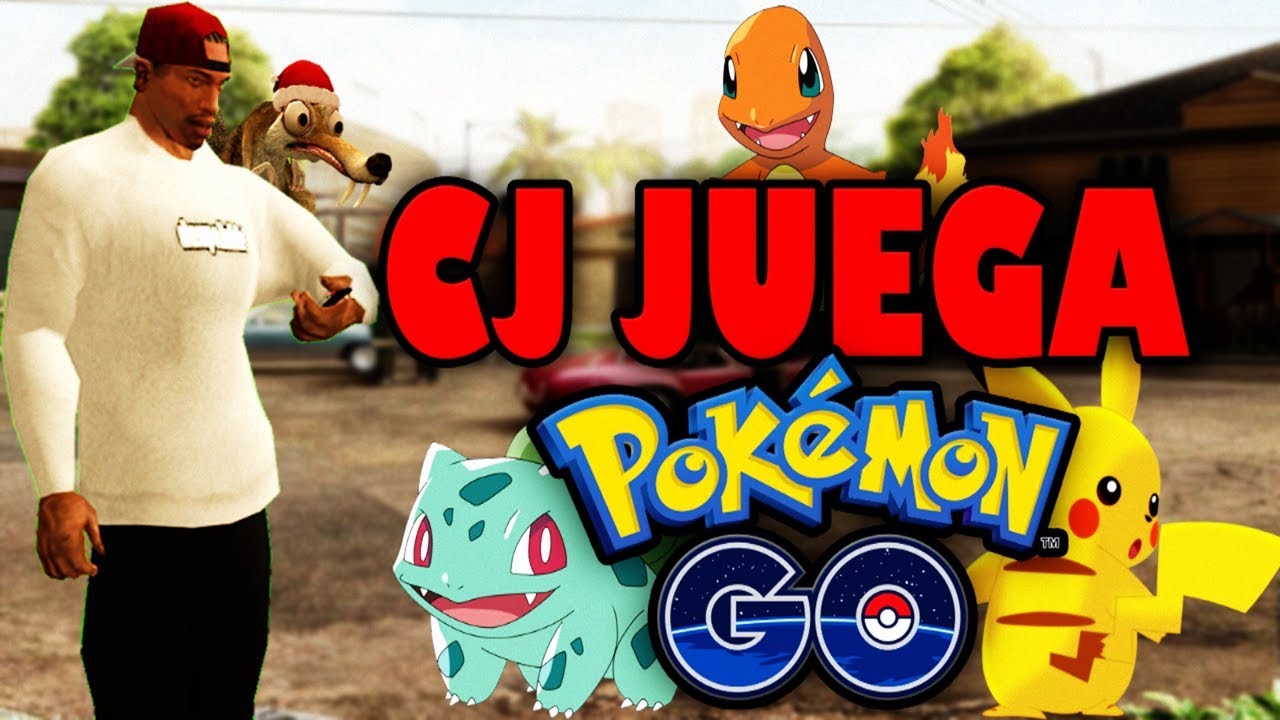 CJ JUEGA POKEMON GO! GTA SAN ANDREAS LOQUENDO 2019 PABLOLOQUENDO