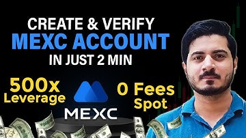 How To Create Mexc Account in Pakistan - Mexc Ka Account Kaise Banaye