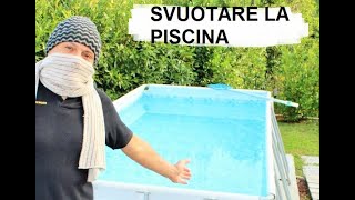 SVUOTO LA PISCINA CI PROVO CON LA SUA POMPA piscina bestway