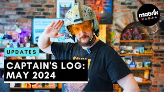 [MABRIK]: Captain's Log - May 2024