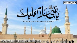 Download Lagu YA NABI SALAM ALAIKA | Salaam | @sayyadsabirhussainigulbarga MP3 Download Lagu YA NABI SALAM ALAIKA | Salaam | @sayyadsabirhussainigulbarga MP3