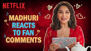 Madhuri Dixit Nene Reacts To Your Comments | The Fame Game | Netflix India