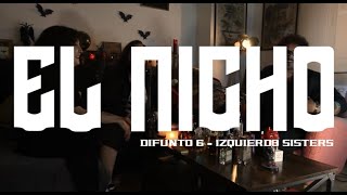 El Nicho 1x06 - Izquierdo Sisters (Especial turra perfumística)