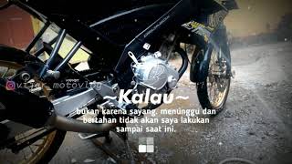 Story Wa Terbaru 2021 Salam Tresno - Loro Ati  Versi Vijar Indonesia