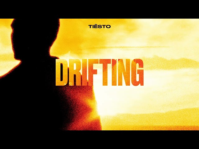 Tiësto - Drifting (Official Audio) class=