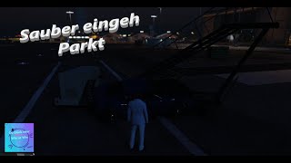 SauberEingehParkt am ENDE in Grand Theft Auto V