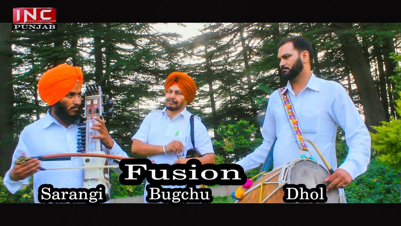 Punjabi Loksaaz | Fusion of Sarangi, Bugchu & Dhol - YouTube