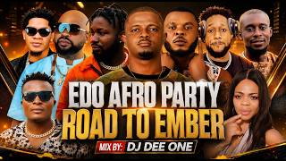 LATEST EDO BENIN MUSIC MIX 2026 | LATEST EDO PARTY MUSIC 2026 | NONSTOP EDO BENIN MUSIC 2026