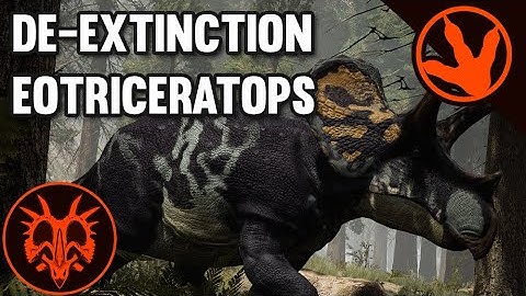 De-Extinction - Eotriceratops