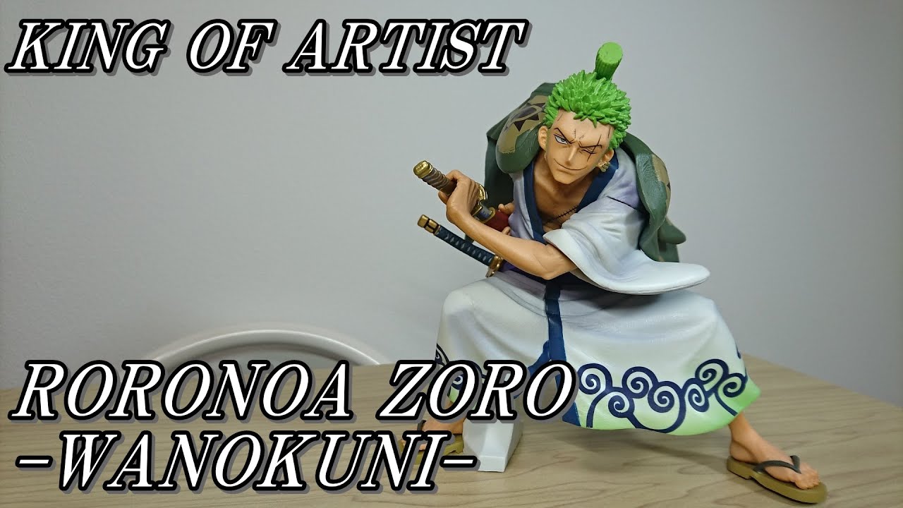 One Piece Unboxing King Of Artist The Roronoa Zoro Wanokuni Banpresto Zoro Juro ゾロ ゾロ十郎 フィギュア ワノ国 Youtube