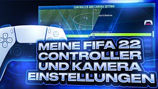 Meine Fifa 22 Controller und Kamera Einstellungen