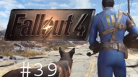 Fallout 4 - Super Mutant Camp - Part 39 - Lets Play