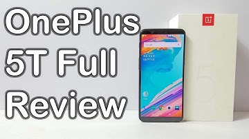 Oneplus 5T Unboxing and Full Review - Nothing Wired