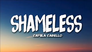 Camila Cabello - Shameless (Lyrics)