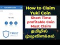 How to Claim YUKI Coin | Short Time High Profit Fully Explained in Tamil