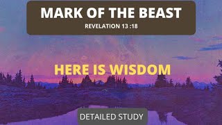 Revelation 13: The Mark of the Beast