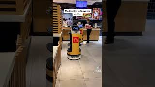 BellaBot & McDonalds in Slovenia be like