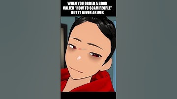 When you order a book called “how to scam people” but it never arives