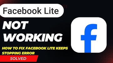 How To Fix Facebook lite Keeps Stopping Error In Android Mobile || Facebook Lite not Opening