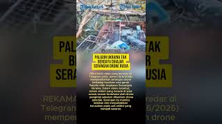 PALADIN UKRAINA TAK BERDAYA DIHAJAR SERANGAN DRONE RUSIA