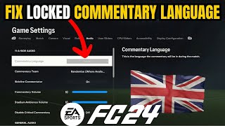 FIX Commentary Language Issue in FC 24 - EA Sports FC 24 Guide fc24