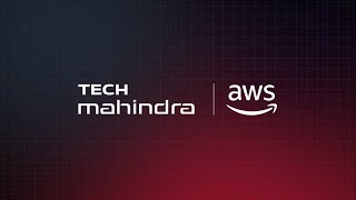 Transform & Modernize Network Operations with AWS & Tech Mahindra