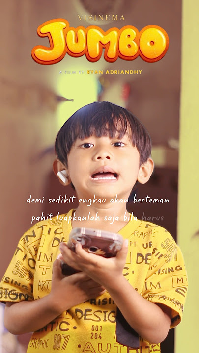 Sedikit demi sedikit Jumbo, SELALU ADA DI NADIMU - LIRIK FILM JUMBO