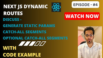 Dynamic Routes in Next.js - The Complete Guide