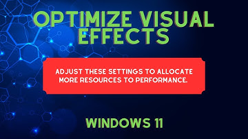 Optimizing visual effects