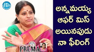 Sudha About Her Golden Opportunity That She Missed || Dialogue With Prema || Celebration Of Life