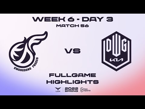 KDF vs DK Highlights ALL GAMES LCK Spring Split 2022 | W6D3 | Kwangdong Freecs vs DWG KIA