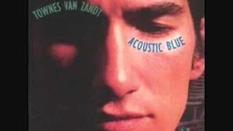 Townes Van Zandt - Waitin' Round to Die/Kathleen