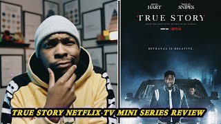 KEVIN HART KILLED THIS ROLE | True Story Netflix TV Mini Series Review