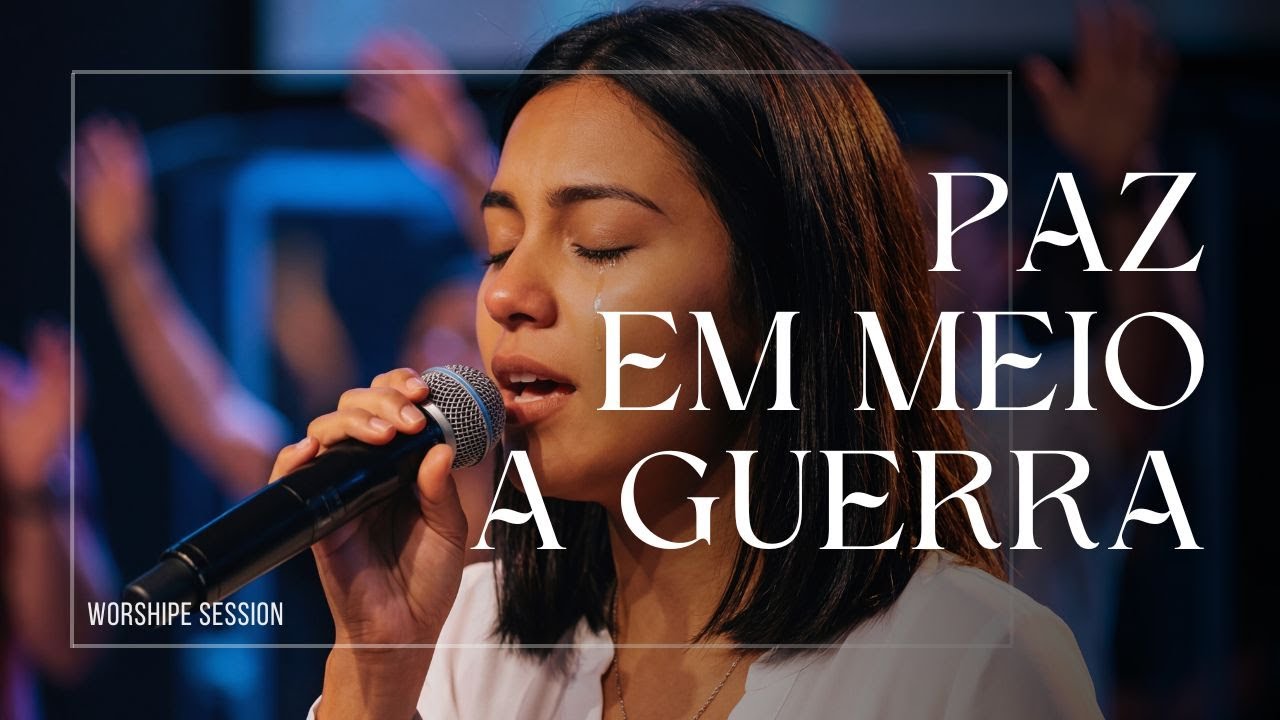 Paz em meio à guerra – Uma Oração de Paz em Tempos de Luta