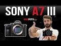Sony A7 III | Ürün İnceleme