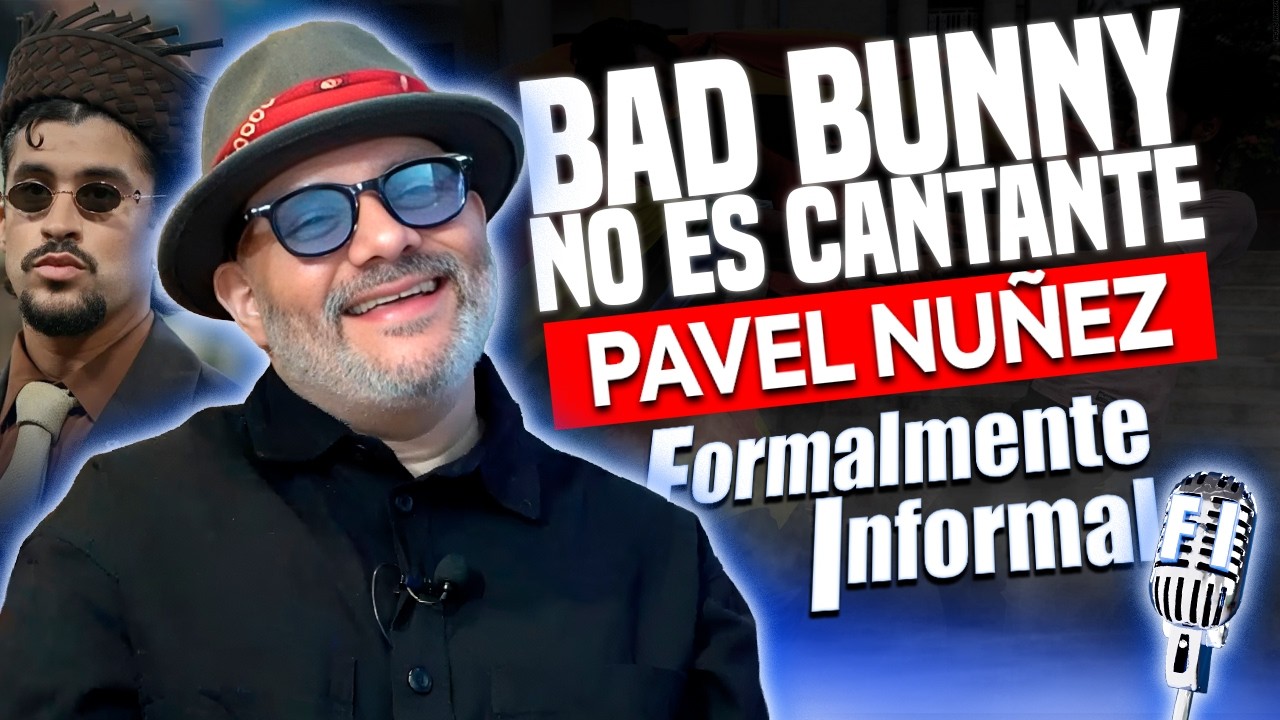 PAVEL NUÑEZ EXPLOTA! el LLAMADO a WASON BRAZOBAN y NO RECONOCE  a BAD BUNNY como CANTANTE!