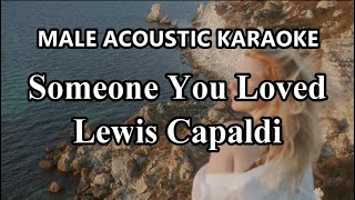 Someone You Loved - Lewis Capaldi - Acoustic Karaoke Guitar - Male Version