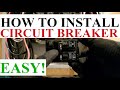 HOW TO INSTALL a Circuit Breaker Double-Pole Breaker EASY AND SAFE!