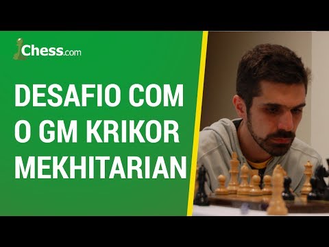 Torneio semanal de 3+2: O GM Krikor Mekhitarian joga xadrez online