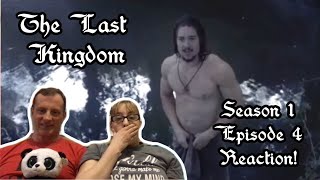 The Last Kingdom Season 1 Episode 4 REACTION