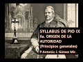 SYLLABUS DE PIO IX 6ºA ORIGEN DE LA AUTORIDAD Principios generales