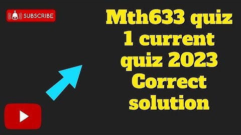 MTH633 quiz 1//current quiz 2023//most repeated mcqs//maths with iqra hafsa