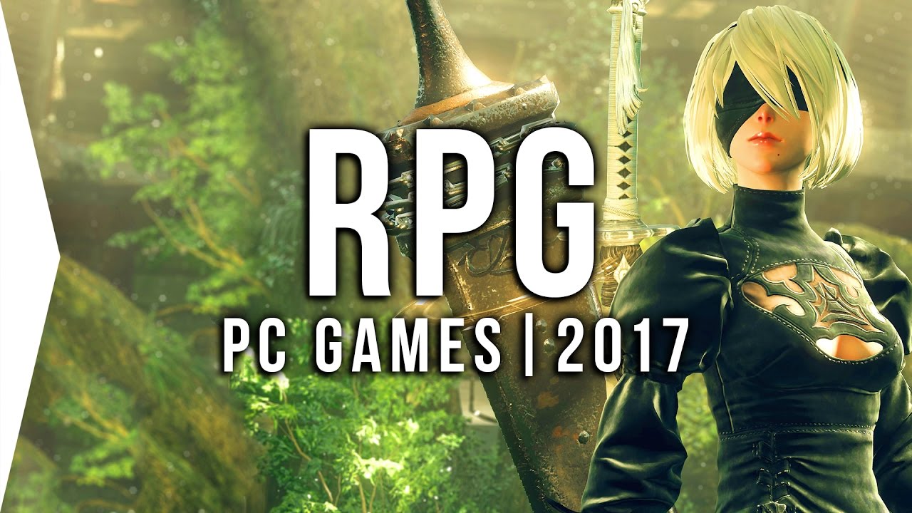 Erklæring Spænde lemmer Top 10 PC ▻RPG◅ Games to Watch in 2017! | Upcoming Role-playing Games -  YouTube
